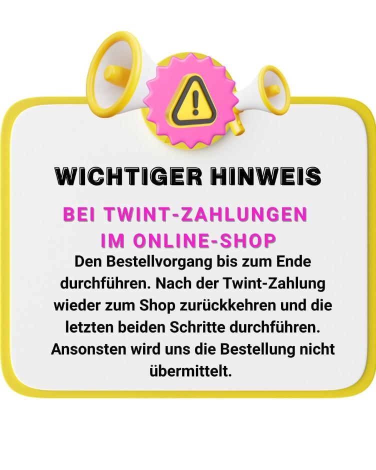 ACHTUNG - TWINT Zahlungen