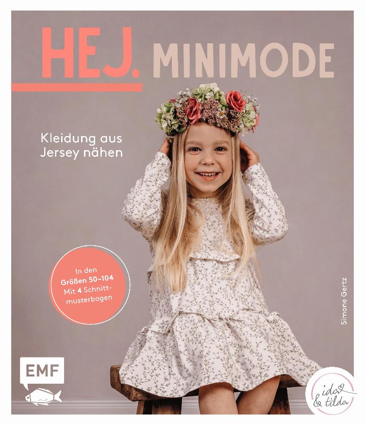 HEJ. Minimode, Kleidung aus Jersey nähen | Gr. 50-104