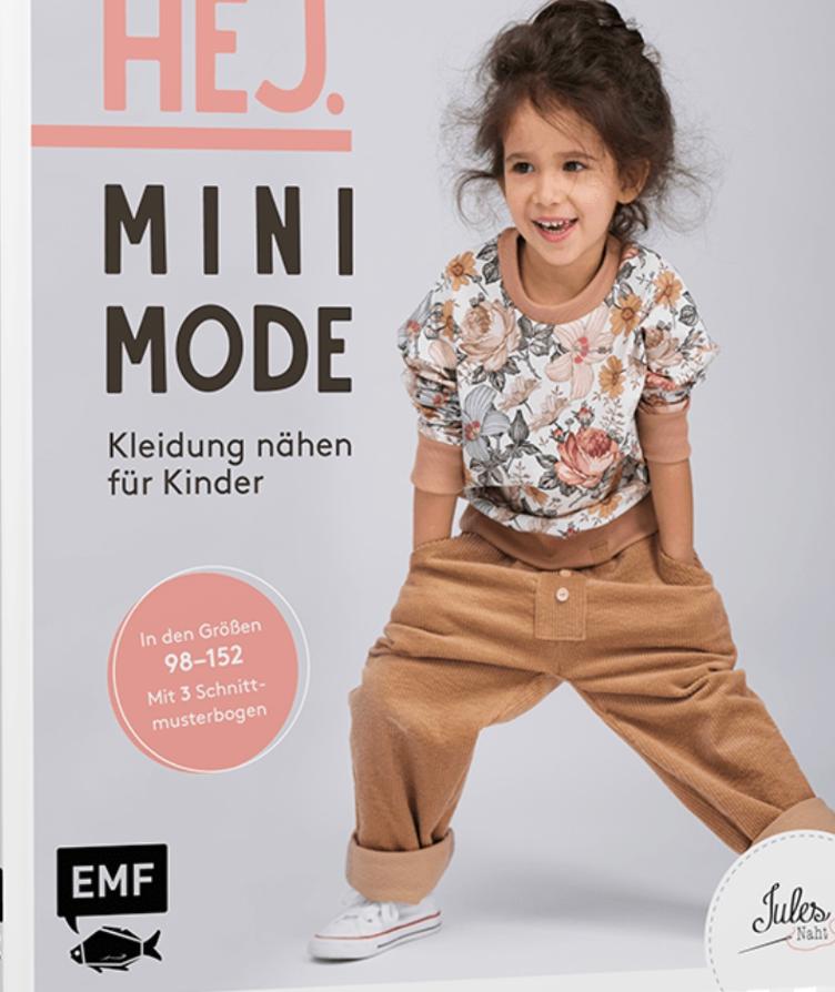 HEJ. Minimode - Kleidung nähen für Kinder